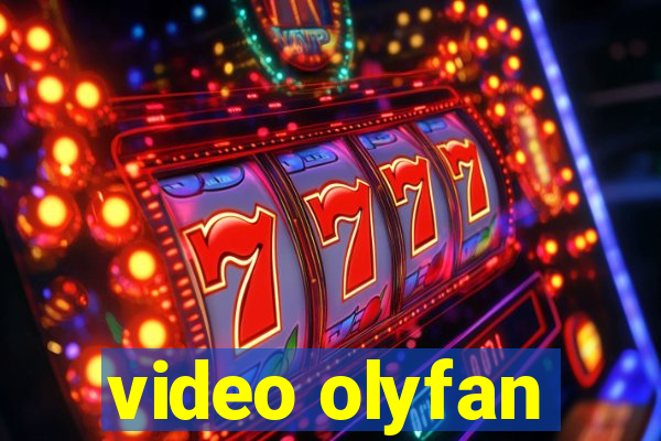 video olyfan